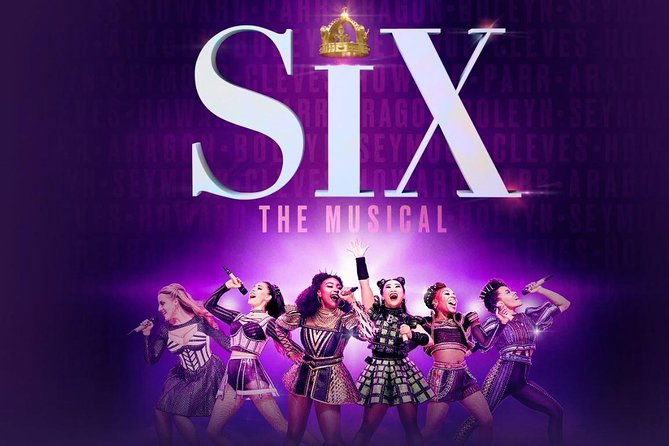 SIX The Musical Broadway